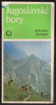 Ladislav Jirásko: Jugoslávské hory