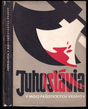 Juhoslávia v moci fašistických vrahov
