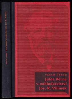Jules Verne v nakladatelství Jos. R. Vilímek