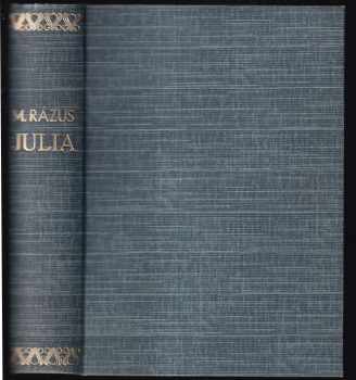 Martin Rázus: Julia Kniha 1. + Julia Kniha 2.