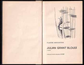 Claude Houghton: Julian Grant bloudí