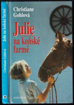 Julie na koňské farmě