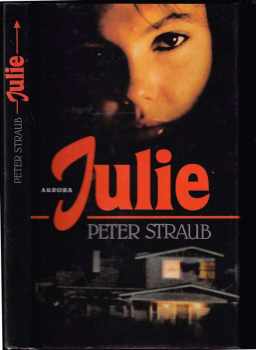 Peter Straub: Julie