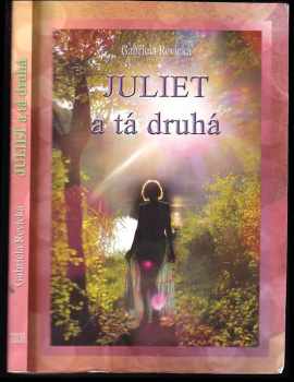Juliet a tá druhá