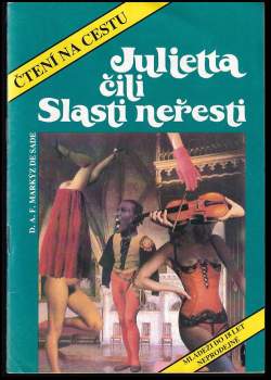 Julietta, čili, Slasti neřesti