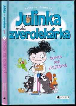 Julinka malá zverolekárka