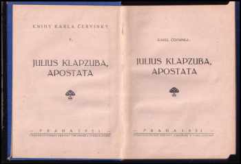 Karel Červinka: Julius Klapzuba, Apostata
