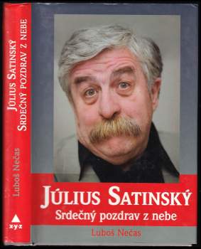 Luboš Nečas: Július Satinský