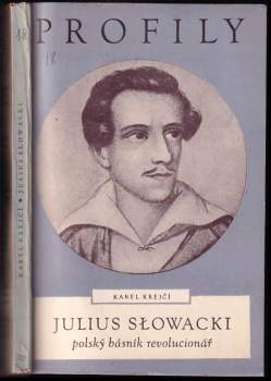 Julius Słowacki - polský básník revolucionář