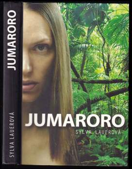 Sylva Lauerová: Jumaroro