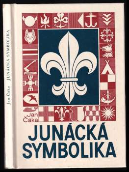Jan Čáka: Junácká symbolika