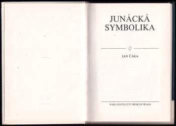 Jan Čáka: Junácká symbolika