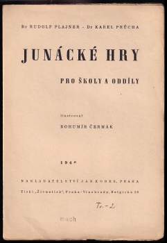 Rudolf Plajner: Junácké hry