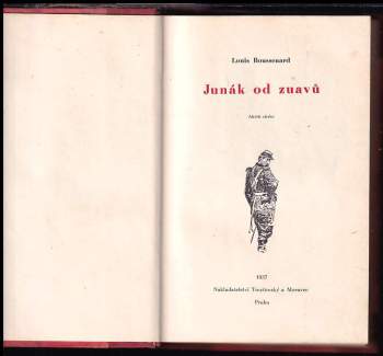 Louis Boussenard: Junák od zuavů