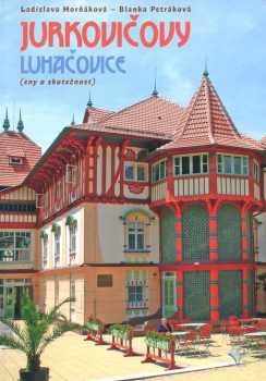Jurkovičovy Luhačovice