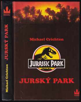 Michael Crichton: Jurský park - Přepis filmu století