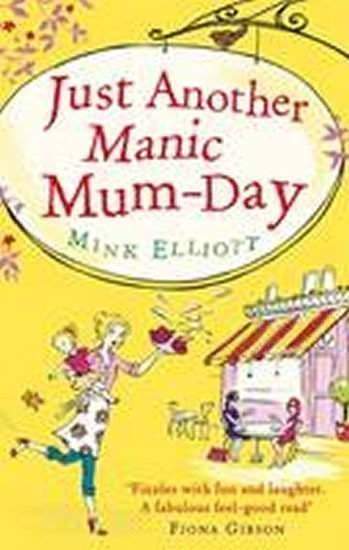 Just Another Manic Mum-Day