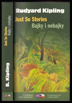 Just so stories : Bajky i nebajky