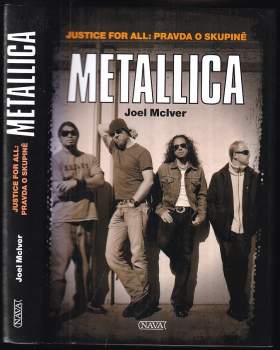 Justice for all - pravda o skupině Metallica