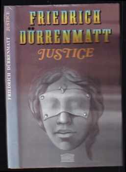 Friedrich Dürrenmatt: Justice