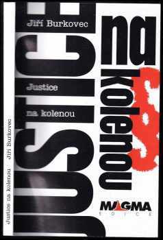 Justice na kolenou