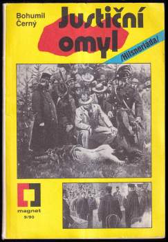 Bohumil Černý: Justiční omyl