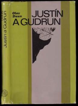 Justín a Gudrun