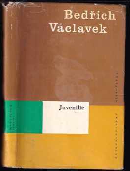 Bedřich Václavek: Juvenilie