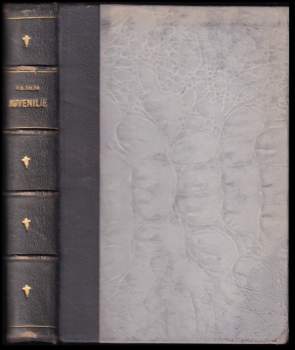 F. X Šalda: Juvenilie