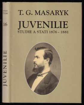 Tomáš Garrigue Masaryk: Juvenilie - studie a stati 1876-1881