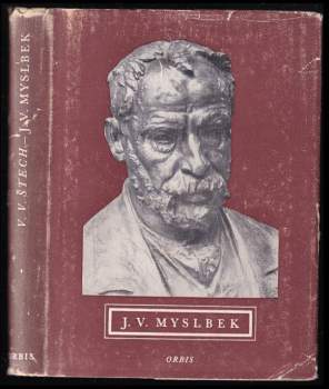 V. V Štech: J.V. Myslbek