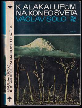 K Alakalufům na konec světa