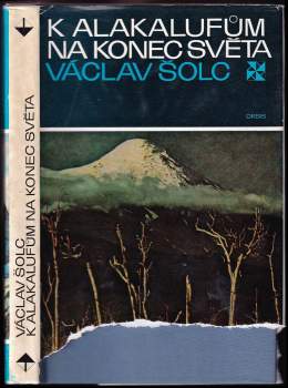 K Alakalufům na konec světa