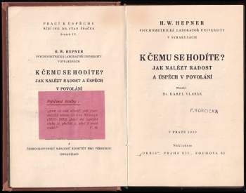 Harry Walker Hepner: K čemu se hodíte?