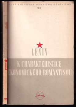 K charakteristice ekonomického romantismu