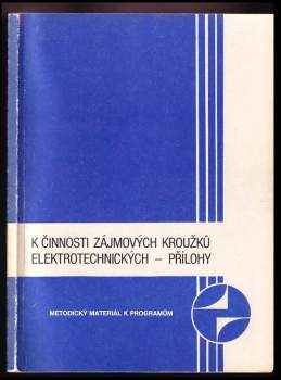 K činnosti zájmových kroužků elektrotechnických
