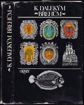 Zdenka Kabátová-Táborská: K dalekým břehům