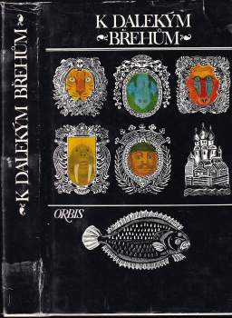 K dalekým břehům