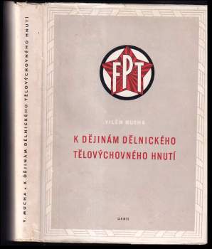K dějinám dělnického tělovýchovného hnutí