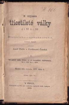 Josef Thille: K dějinám třicetileté války od r. 1621 do r. 1648