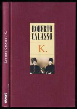 Roberto Calasso: K