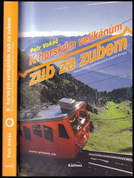 K horským velikánům zub za zubem