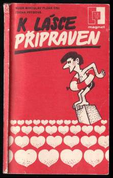 Zdena Frýbová: K lásce připraven