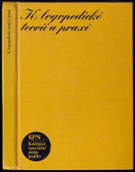K logopedické teorii a praxi