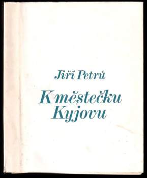 K městečku Kyjovu