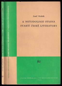 K metodologii studia starší české literatury