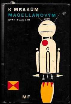 K mrakům Magellanovým