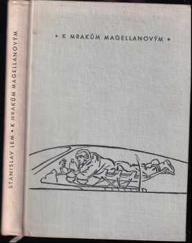 K mrakům Magellanovým - Stanislaw Lem (1956, MF) - ID: 681710