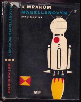 Stanislaw Lem: K mrakům Magellanovým