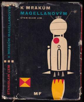 Stanislaw Lem: K mrakům Magellanovým